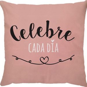 Capa de Almofada Celebre cada dia