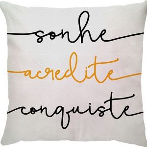 Capa de Almofada sonhe, acredite, conquiste